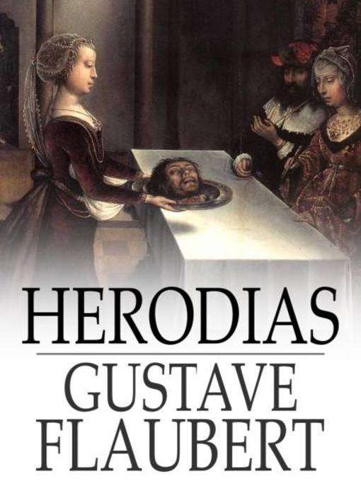 Titeldetails für Herodias nach Gustave Flaubert - Verfügbar